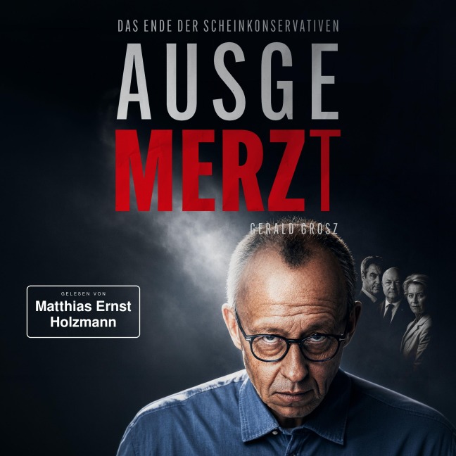 Ausgemerzt - Gerald Grosz