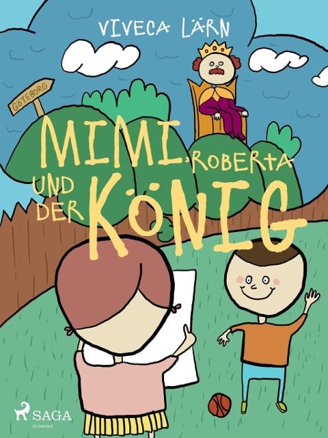 Mimi, Roberta und der König - Viveca Lärn