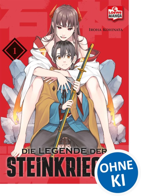 Die Legende der Steinkrieger 01 - Iroha Kohinata