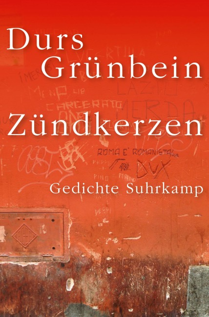 Zündkerzen - Durs Grünbein