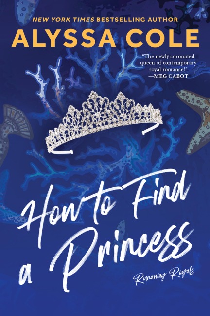 How to Find a Princess - Alyssa Cole