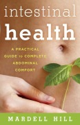 Cover-Bild zum Titel 'Intestinal Health' von 'Mardell Hill'