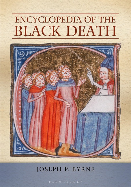Encyclopedia of the Black Death - Joseph P. Byrne