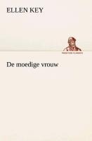 De moedige vrouw - Ellen Key