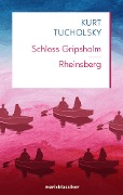 Cover-Bild zum Titel 'Schloss Gripsholm | Rheinsberg' von 'Kurt Tucholsky'