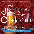 Cover-Bild zum Titel 'Mrs. Jeffries Stands Corrected Lib/E' von 'Emily Brightwell'