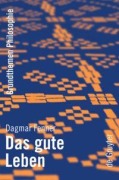 Cover-Bild zum Titel 'Das gute Leben' von 'Dagmar Fenner'