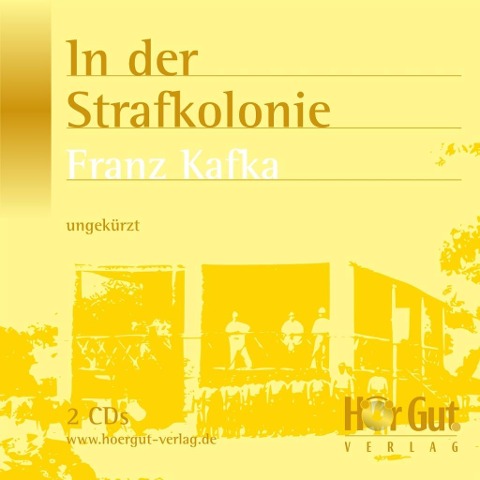 In der Strafkolonie - Franz Kafka
