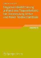 Negative Identifizierung anhand des Tippverhaltens bei Verwendung fester und freier Textbestandteile - Sebastian Erdenreich