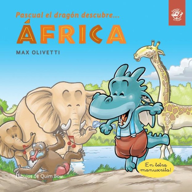 Pascual El Dragón Descubre África - Max Olivetti