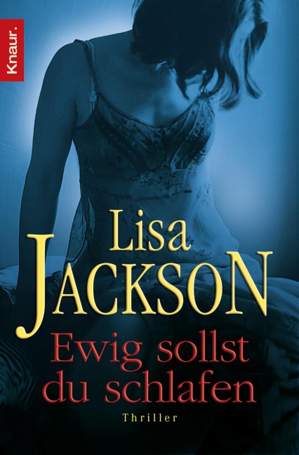 Ewig sollst du schlafen - Lisa Jackson