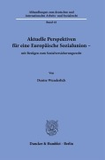 Cover-Bild zum Titel 'Aktuelle Perspektiven für eine Europäische Sozialunion -' von 'Denise Wunderlich'