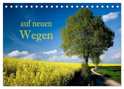 Cover-Bild zum Titel 'Auf neuen Wegen (Tischkalender 2026 DIN A5 quer), CALVENDO Monatskalender' von 'Hans Pfleger'