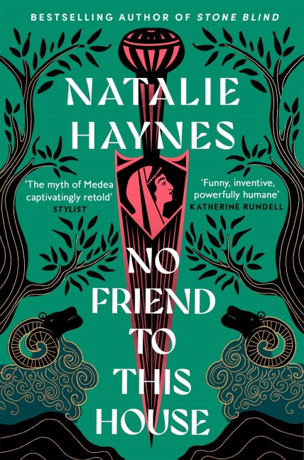 No Friend to This House - Natalie Haynes