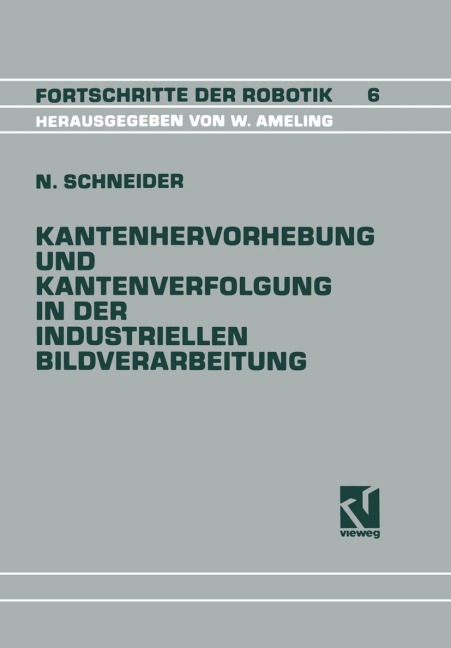 Kantenhervorhebung und Kantenverfolgung in der industriellen Bildverarbeitung - Nikolaus Schneider