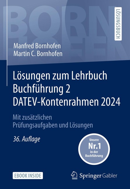 Lösungen zum Lehrbuch Buchführung 2 DATEV-Kontenrahmen 2024 - Manfred Bornhofen, Martin C. Bornhofen
