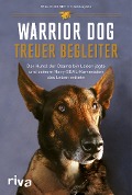 Cover-Bild zum Titel 'Warrior Dog - Treuer Begleiter' von 'Will Chesney'