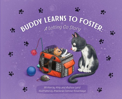 Buddy Learns to Foster - Amy Laird, Andrew Laird