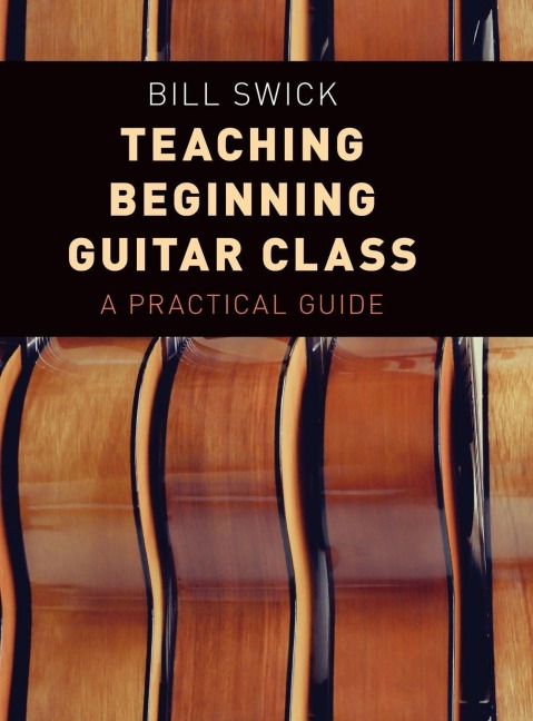 Teaching Beginning Guitar Class - Swick