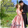 Cover-Bild zum Titel 'The Most Eligible Lord in London Lib/E' von 'Ella Quinn'
