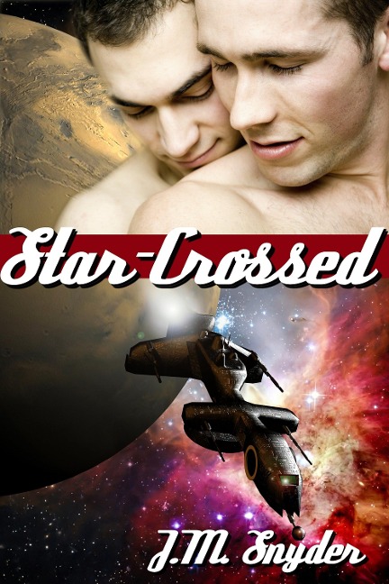 Star-Crossed - J. M. Snyder