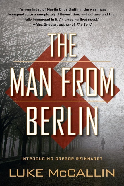 The Man from Berlin - Luke McCallin