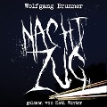 Cover-Bild zum Titel 'Nachtzug' von 'Wolfgang Brunner'