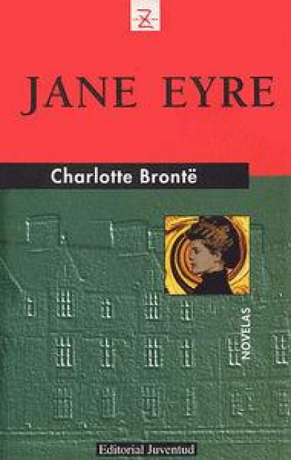 Jane Eyre - Charlotte Brontë