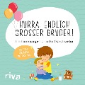 Cover-Bild zum Titel 'Hurra, endlich großer Bruder!' von 'Riva Verlag'