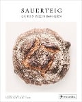 Cover-Bild zum Titel 'Sauerteig. Gutes Brot backen' von 'Casper André Lugg, Martin Ivar Hveem Fjeld'