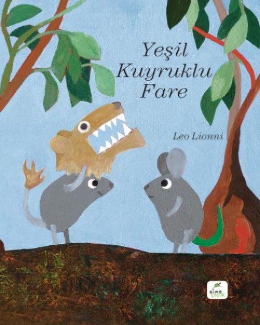 Yesil Kuyruklu Fare - Leo Lionni