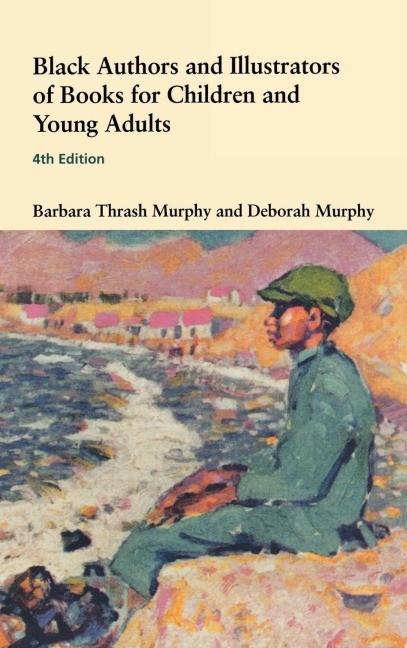 Black Authors and Illustrators of Books for Children and Young Adults - 