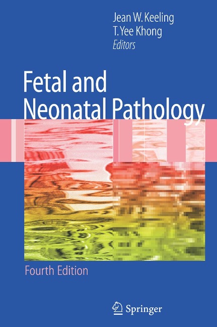 Fetal and Neonatal Pathology - 