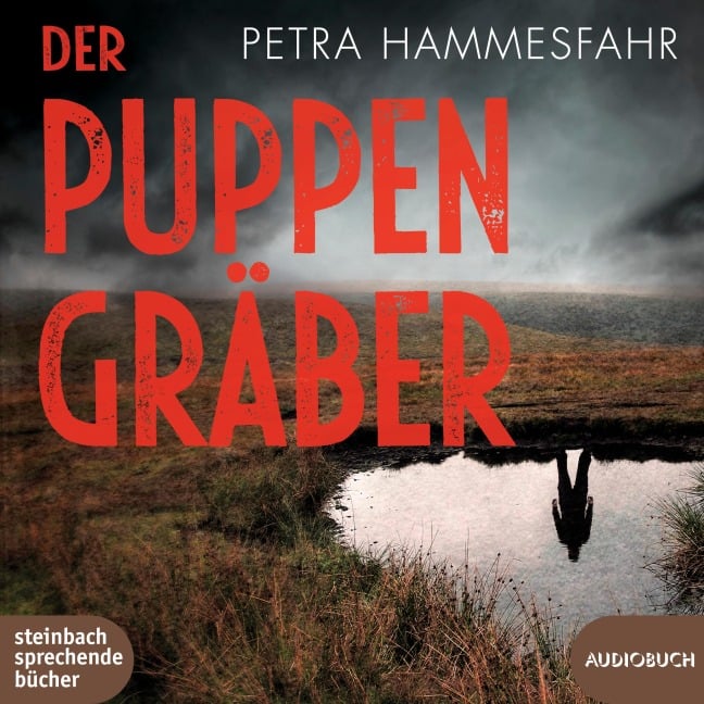 Der Puppengräber - Petra Hammesfahr