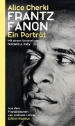Cover-Bild zum Titel 'Frantz Fanon' von 'Alice Cherki'