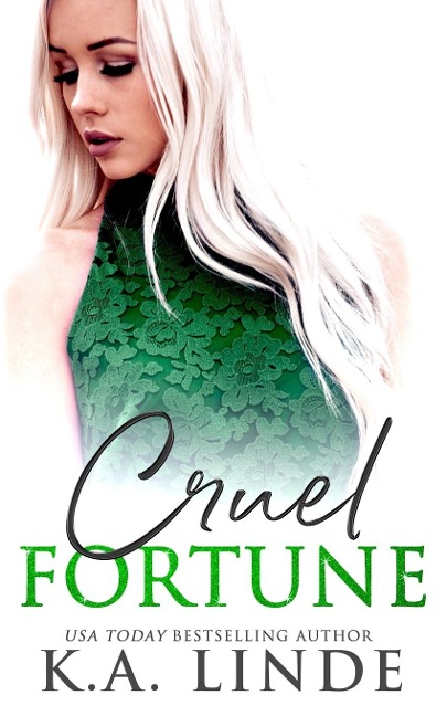 Cruel Fortune - K. A. Linde