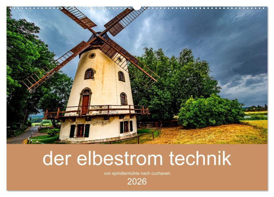 der elbestrom technik (Wandkalender 2026 DIN A2 quer), CALVENDO Monatskalender - Steffen Sennewald
