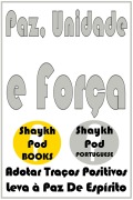 Cover-Bild zum Titel 'Paz, Unidade e Força' von 'ShaykhPod Portuguese'
