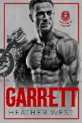 Garrett (Book 1) - Heather West