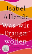 Cover-Bild zum Titel 'Was wir Frauen wollen' von 'Isabel Allende'