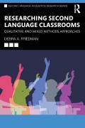 Cover-Bild zum Titel 'Researching Second Language Classrooms' von 'Debra A Friedman'