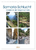Samaria-Schlucht - Wandern in den Bergen auf Kreta (Wandkalender 2024 DIN A3 hoch), CALVENDO Monatskalender - Anja Frost