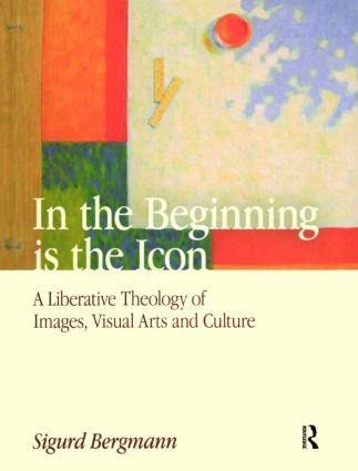 In the Beginning Is the Icon - Sigurd Bergmann