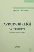 Avrupa Birligi ve Türkiye - Ibrahim Serhat Canbolat