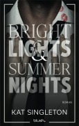 Cover-Bild zum Titel 'Bright Lights and Summer Nights' von 'Kat Singleton'