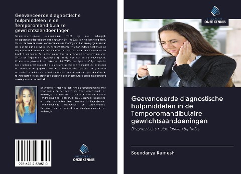 Geavanceerde diagnostische hulpmiddelen in de Temporomandibulaire gewrichtsaandoeningen - Soundarya Ramesh