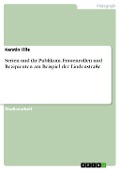 Cover-Bild zum Titel 'Untersuchung von Frauenrollen und Rezipienten am Beispiel der Lindenstraße' von 'Kerstin Tille'