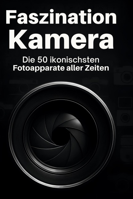 Faszination Kamera - Hannah Meyer