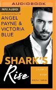 Shark's Rise - Angel Payne, Victoria Blue