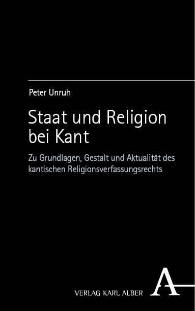 Staat und Religion bei Kant - Peter Unruh